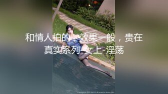 [MP4/1.03G]【反差魅婊】超多漂亮淫妹淫妻淫女友啪啪口交甄选靓妹舔肉棒 淫荡啪啪&nbsp;&nbsp;深喉内射篇