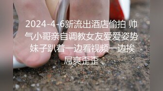 ★☆《最新重弹福利》★☆青春无敌推特极品清纯超绝一字马舞蹈生女神【小钰】定制，一字马道具紫薇，完美翘臀爱液泛滥