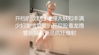 小伙酒店约炮D奶小女友各种道具爆插她的肥美大鲍鱼