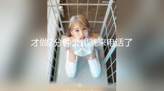 女性私密大保健推油少年带徒弟露脸3P喜欢玩刺激的超市巨奶妹轮流前后双插内射