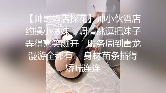 [2DF2] “乖不乖 听不听话 我听话的”四川小情侣激情啪啪 操完再用小怪兽弄的淫液乱流连叫不要了 - soav_evMerge[MP4/61.4MB][BT种子]