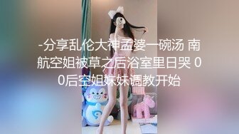 大奶美女 啊啊把它全部放在我的逼里塞的满满的 啊啊不行了求饶了 不各种姿势无套输出 奶子哗哗 骚话不停