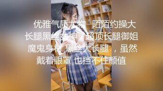 -极品美乳白嫩妹妹 大屌炮友居家操逼  主动骑乘位插无毛嫩穴 操完玻璃棒自慰