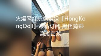 短发反差婊女友对白精彩易高潮体制，无套内射。甜美身材叫声销魂