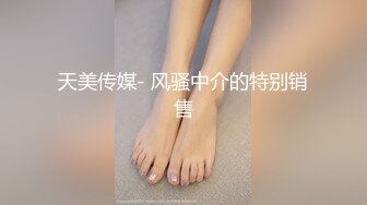 ✿美腿尤物✿爆肏开档牛仔裤骚母狗可爱馒头一线天美逼，学生妹放暑假出来，翘起老高的屁股，说是这样后入小穴特别舒服！