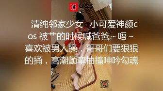 十月最新流出 魔手 外购精品厕拍 《顶级颜值》JK制服萝莉小妹貌似喝多了