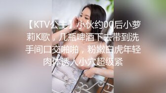 寻花偷拍系列-男主3500约操身材苗窕的洋装美女…