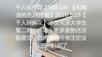 楼下邻居的女朋友01年母狗很紧