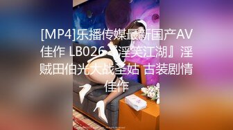 【站街颜究生】足浴店玩小少妇，口交69，捏着大白屁股爽歪歪，激情一刻缠绵悱恻难忘怀！