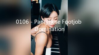 0106 - Pantyhose Footjob Domination