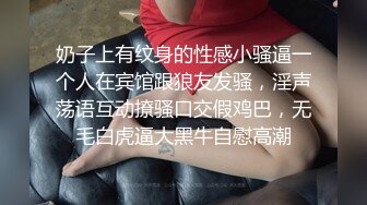 丰满大奶甜美00后邻家小妹,长相清纯,小茓壹线天,被男友干得全身肉肉乱抖