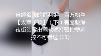 极品萝莉小妹镜头前让小哥哥调教给狼友看，全程露脸逼毛都没长齐，给狼友全方位展示奶子逼逼和菊花自己抠穴