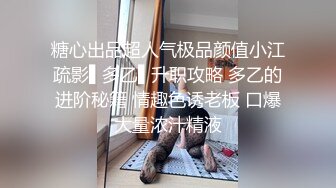 探花系列-极品小萝莉_洗干净了随便亲,小仙女舌吻口交啪啪