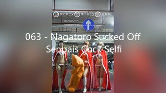 063 - Nagatoro Sucked Off Senpais Cock Selfi