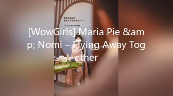 [WowGirls] Maria Pie &amp; Nomi – Flying Away Together